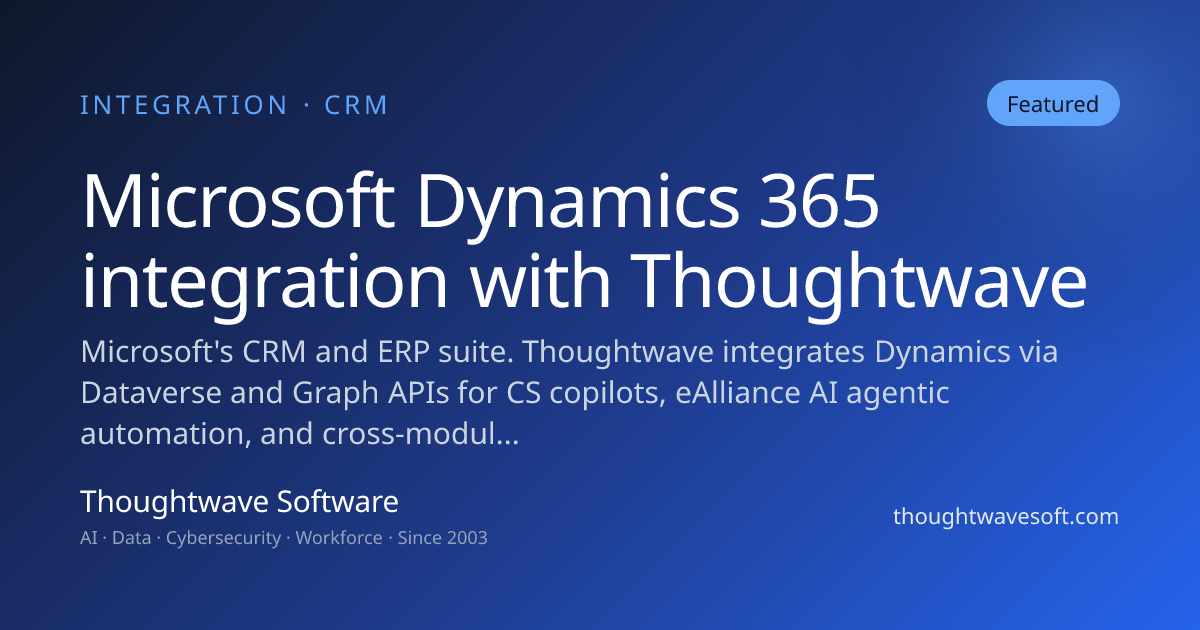 Microsoft Dynamics 365 Integration | Thoughtwave | Thoughtwave Software ...